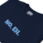 Dictons des Caraïbes - Non, Eh T-shirt unisexe