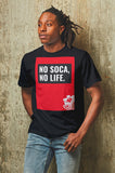 We Soca - No Soca, No Life Unisex T-Shirt - Trini Jungle Juice Store