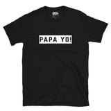 Dictons des Caraïbes - Papa Yo! T-shirt unisexe