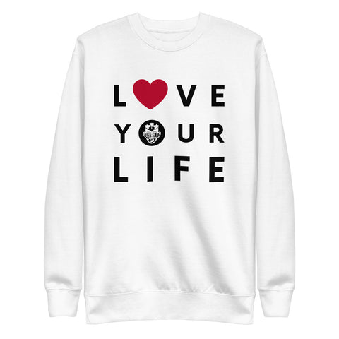 Caribbean Rich - Love Your Life Unisex Premium Sweatshirt