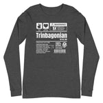 A Product of Trinidad and Tobago - Trinbagonian Unisex Long Sleeve Tee - Trini Jungle Juice Store