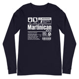 A Product of Martinique - Martinican Unisex Long Sleeve Tee
