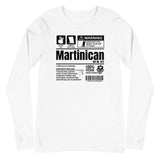 A Product of Martinique - Martinican Unisex Long Sleeve Tee