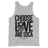 Choose LOVE and SOCA - Unisex Tank Top - Trini Jungle Juice Store