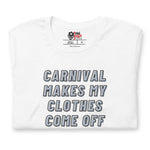 Carnival Lovers Club - Le carnaval fait sortir mes vêtements T-shirt unisexe