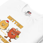 Christmas - Hops and Ham "Better Together" Unisex T-Shirt