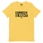 Dictons des Caraïbes - Correck a raison T-shirt unisexe
