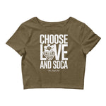 Choose LOVE and SOCA - Women's Crop Tee - Trini Jungle Juice Store