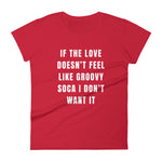 Groovy Soca Love Women's Fashion Fit T-Shirt