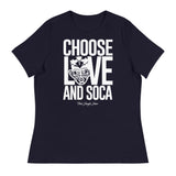 Choose LOVE and SOCA - Women's Relaxed T-Shirt - Trini Jungle Juice Store