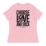 Choose LOVE and SOCA - Women's Relaxed T-Shirt - Trini Jungle Juice Store