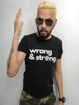 Caribbean Sayings - Wrong & Strong Unisex T-Shirt - Trini Jungle Juice Store